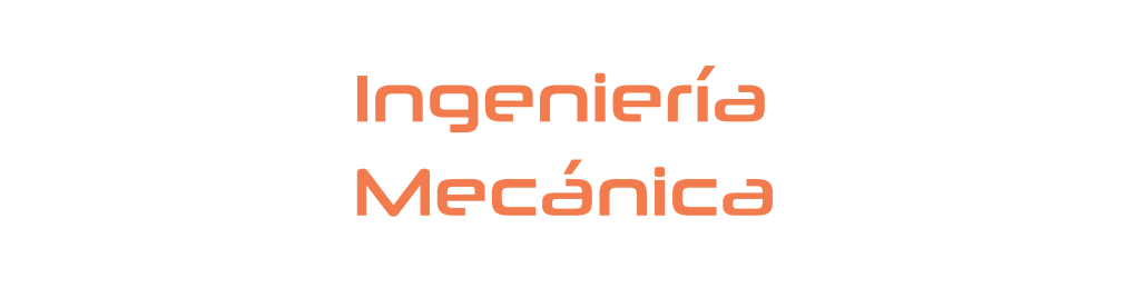 Ingenieria mecanica